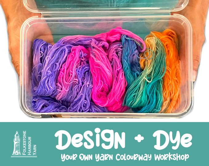 YARN DYEING WORKSHOP   Design & Dye Your Own Yarn