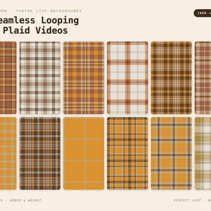May include: A collection of 12 seamless looping fall plaid videos in various shades of orange, brown, cream, and yellow. The text reads: COZY AUTUMN - TIKTOK LIVE BACKGROUNDS, 12 Seamless Looping Fall Plaid Videos, 1080 x 1920 - MP4, RUST & EMBER, AMBER & WALNUT, PERFECT LOOP - NO WATERMARK.