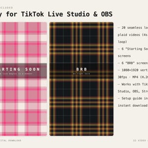May include: A digital asset pack for TikTok Live Studio and OBS featuring 20 seamless looping plaid videos in 1080x1920 vertical resolution. Includes 6 Starting Soon screens and 6 BRB screens in pink and black plaid patterns with white text overlays.