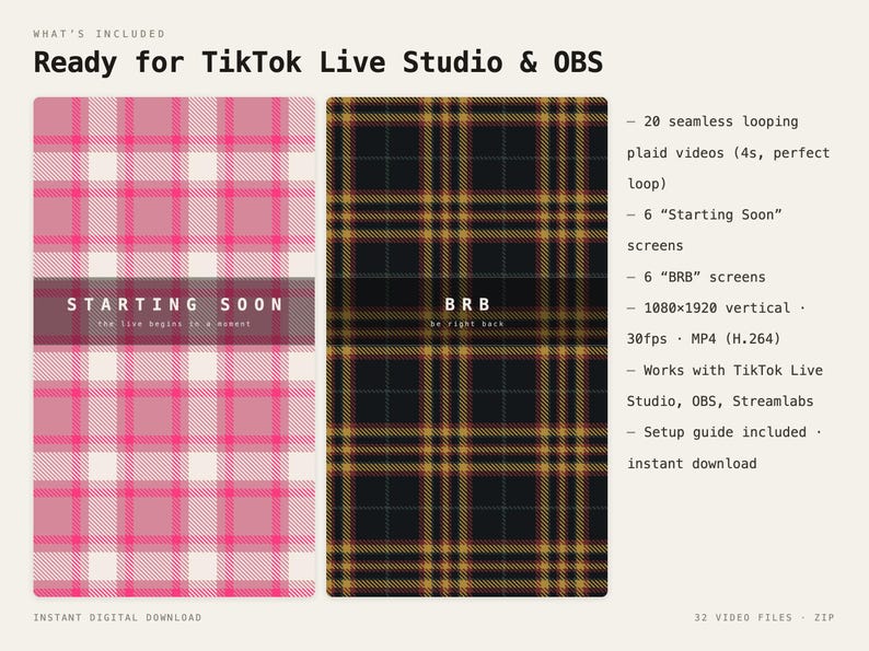 May include: A digital asset pack for TikTok Live Studio and OBS featuring 20 seamless looping plaid videos in 1080x1920 vertical resolution. Includes 6 Starting Soon screens and 6 BRB screens in pink and black plaid patterns with white text overlays.