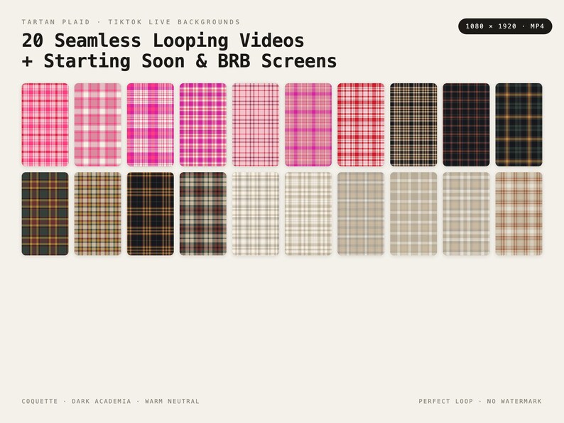 May include: A collection of 20 seamless looping videos featuring various tartan plaid patterns in shades of pink, red, black, and neutral beige. The text reads TARTAN PLAID - TIKTOK LIVE BACKGROUNDS, 20 Seamless Looping Videos + Starting Soon & BRB Screens.