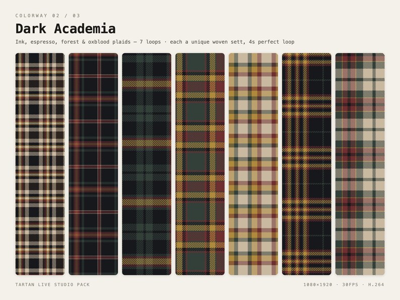 May include: Seven vertical rectangular panels featuring distinct plaid patterns in ink, espresso, forest, and oxblood colorways. The text at the top reads Colorway 82 / 83 Dark Academia, Ink, espresso, forest & oxblood plaids, 7 loops, each a unique woven sett, 4s perfect loop, and Tartan Live Studio Pack at the bottom.