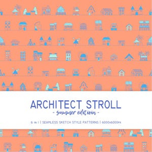 Peut inclure: Un motif répétitif composé d'illustrations au trait bleu clair représentant diverses maisons et bâtiments disposés en rangées horizontales sur un fond pêche uni. Le texte ARCHITECT STROLL - summer edition - 6 IN 1 | SEAMLESS SKETCH STYLE PATTERNS | 6000x6000px est centré.