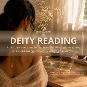 May include: A wooden table holds three tarot cards, a small glass sphere, a white candle in a stone holder, and a vase of baby's breath. Text reads: DIVINEMICAH DEITY READING. An intuitive reading to discover the deity, divine guide, or sacred energy.