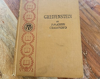 Greifenstein by Frances marion Crawford 1894 vintage book