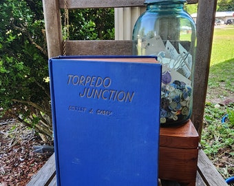 Torpedo Junction by Robert J Casey