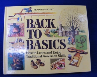 Back To Basics Reader's Digest, 1985 Hardback, Very Good Condition