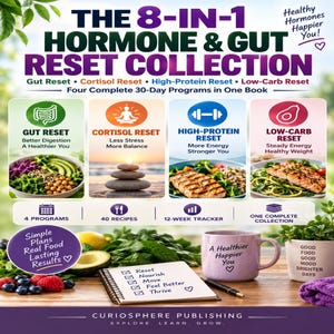 Könnte beinhalten: Ein Buchcover mit dem Titel The 8-in-1 Hormone & Gut Reset Collection von Curiosphere Publishing. Es zeigt vier Programmabschnitte, Lebensmittelbilder, ein Spiralnotizbuch mit einer Checkliste, einen lila Becher und eine Pflanze.