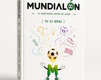 Libro de actividades imprimible: MUNDIALÓN, un libro para crear, disfrutar y desarrollar inteligencia emocional a través del fútbol.