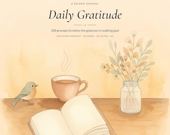 Daily Gratitude Journal, 100 Guided Prompts, Women's Workbook (Instant Download)