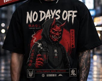No Days Off Oni Mask T-Shirt | Funny Japanese Demon Coffee Tee | Anime Humor Shirt | Gen Z Gift | Kawaii Streetwear | Hustle Culture Tee