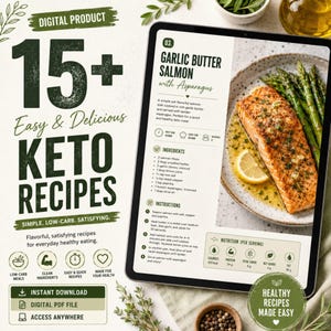 Könnte beinhalten: Eine digitale Produktwerbung für 15+ Keto-Rezepte mit einem Tablet, das ein Rezept für Lachs in Knoblauchbutter mit Spargel anzeigt. Der Text enthält Zutaten, Anleitungen und Nährwertangaben. Symbole weisen auf kohlenhydratarme und schnelle Rezepte hin.