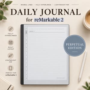 May include: A digital daily journal for reMarkable 2 tablets, featuring a minimal lined layout, fully hyperlinked navigation, and a perpetual edition design. The screen displays a calendar interface with a monthly sidebar and a clean, white background.