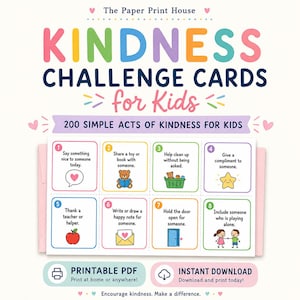 May include: Kindness Challenge Cards for Kids printable set featuring 200 simple acts of kindness. The graphic displays eight numbered cards with colorful borders, illustrations, and text prompts like Say something nice and Share a toy or book.