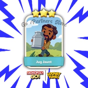 May include: A digital trading card featuring a cartoon character carrying a large silver jug. The card displays three yellow stars at the top, the text Go Partners Store, the title Jug Jaunt, and the Monopoly Go and Looney Tunes logos at the bottom.
