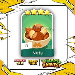 Op de afbeelding: Een digitale spelkaart met een kom vol gemengde bruine noten op een groene achtergrond. De kaart toont vier gele sterren bovenaan, de tekst +1, het woord Nuts en de logo's van Monopoly Go, Looney Tunes en Happy Harvest onderaan.