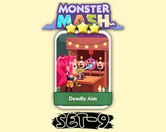 Deadly Aim Set #9 Monopoly_Go 3 Star Stickers