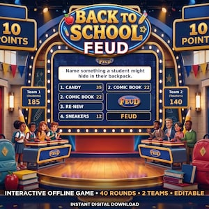 May include: A digital game board titled Back to School Feud featuring a central screen with a survey question, two team scoreboards, and a stage setup. The display shows game answers including Candy, Comic Book, Re-New, and Sneakers with point values.