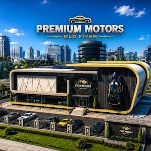 May include: A modern commercial building labeled PREMIUM MOTORS MLO FIVEM, featuring a black facade with a mounted dark sports car, large glass windows, and a parking lot with several cars, set against a bright blue sky and city skyline.