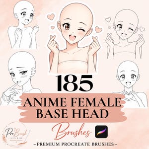 May include: A digital collection of 185 anime female base head brushes for Procreate, featuring various line art illustrations of characters with different facial expressions and hand gestures, including hearts and winking, with the text 185 ANIME FEMALE BASE HEAD Brushes.