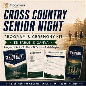 May include: A digital Cross Country Senior Night program and ceremony kit template set. Includes a program cover, senior profile sheet, and PA script, all featuring dark blue and green mountain graphics, editable in Canva for event planning.