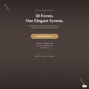 May include: A dark brown digital product page for Belle & Blush Bridal Artistry featuring the text 50 Forms. One Elegant System. It includes an Instant Download button, details for 50 forms, 10 bonus pages, DOCX, PDF, HTML, US Letter, and A4.