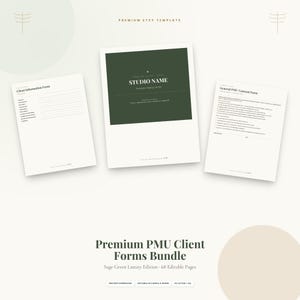 Könnte beinhalten: Ein digitales Vorlagenpaket für Permanent-Make-up-Studios mit drei weißen Seiten und schwarzem Text. Die mittlere Seite enthält einen dunkelgrünen rechteckigen Block mit dem Text STUDIO NAME. Die anderen Seiten sind als Client Information Form und General PMU Consent Form beschriftet.