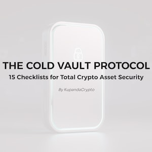 May include: A white rectangular hardware wallet with rounded corners featuring a padlock icon. The text reads THE COLD VAULT PROTOCOL, 15 Checklists for Total Crypto Asset Security, By KupandaCrypto. The device is centred against a light background.