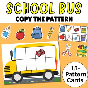 Back to School Printable, Copy the Pattern Activity, Pattern Matching Mats, School Bus Pattern Game