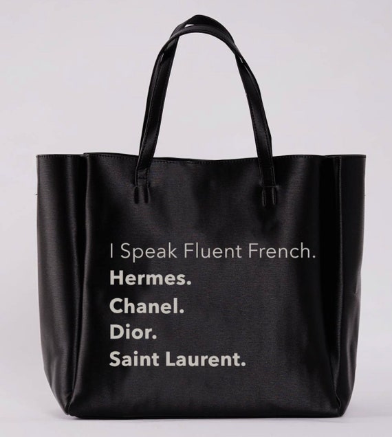 I Speak Fluent French Never Ending Tote Etsy
