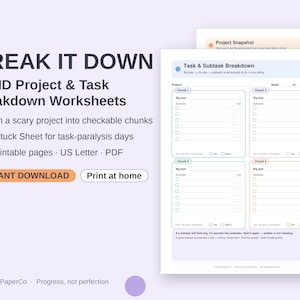 May include: A set of ADHD project and task breakdown worksheets in US Letter size. The printable PDF pages feature sections for chunking big tasks into subtasks with checkboxes, labeled Chunk 1 through 4, with a Task and Subtask Breakdown header.