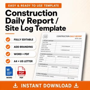 Construction Daily Report Template: Job Site Log, Contractor Document (Word, PDF)