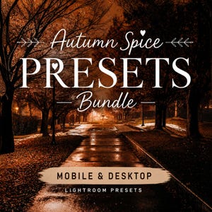 Fall Lightroom Presets Mobile Desktop | Warm Autumn Photo Editing Filters | Moody Earthy Seasonal Outdoor Aesthetic