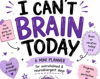I CAN’T BRAIN TODAY