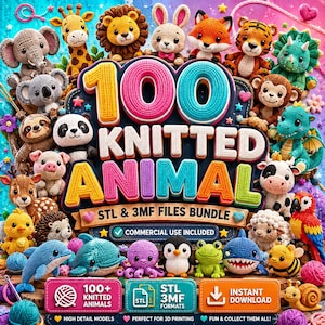 100 Knitted animal STL & 3MF Files bundle | 3D Printing Crochet Animals, Flexi knitted, Keychain, Keychain Models | Commercial Use