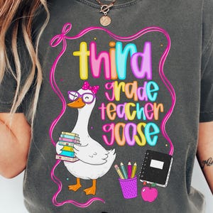 Comfort Colors Third Grade Teacher Shirt Silly Goose Teacher TShirt 3rd grade Team TShirt Matching Back to School Group First Day Shirts