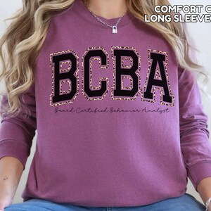 Comfort Colors Leopard BCBA Shirt Behavior Analyst Sweatshirt BCBA Sweatshirt for ABA Sweater Gift for bcba Appreciation Gift image 3