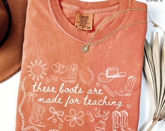 These Boots Are Made For Teaching Western Teacher Shirt Cowboy Teacher Shirt Back to School Teacher Doodle TShirt Teacher Appreciation Gift
