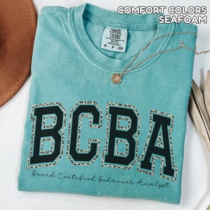 Comfort Colors Leopard BCBA Shirt Behavior Analyst Sweatshirt BCBA Sweatshirt for ABA Sweater Gift for bcba Appreciation Gift image 19