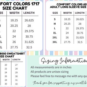 May include: Size charts for Comfort Colors 1717, Comfort Colors 6014 adult long sleeve, and Gildan 18000 sweatshirt. Measurements are in inches. Includes width, length, and sleeve dimensions. All products are unisex sizing.