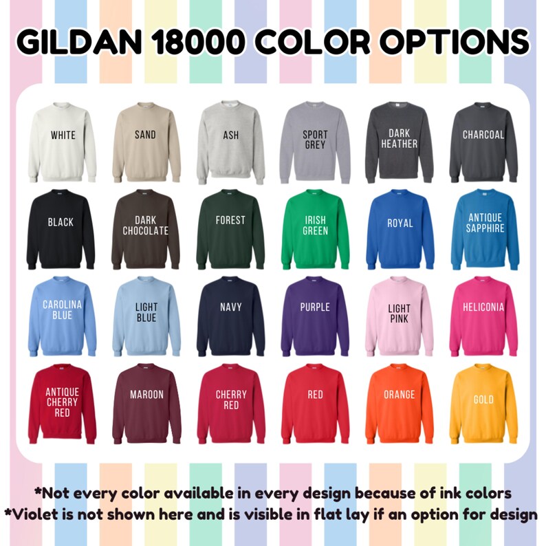 K&ouml;nnte beinhalten: Eine Farbkarte mit 20 verschiedenen Gildan 18000 Sweatshirt-Farben. Die Farben umfassen Wei&szlig;, Sand, Asche, Sportgrau, Dunkelgrau meliert, Anthrazit, Schwarz, Dunkelbraun, Waldgr&uuml;n, Irischgr&uuml;n, Royalblau, Antiksapphir, Carolina-Blau, Hellblau, Marineblau, Lila, Hellrosa, Heliconia, Antikes Kirschrot, Weinrot, Kirschrot, Rot, Orange und Gold. *Nicht jede Farbe ist f&uuml;r jedes Design verf&uuml;gbar, da die Tintenfarben variieren. *Violett ist hier nicht abgebildet und ist in der flachen Ansicht sichtbar, wenn es eine Option f&uuml;r das Design ist.