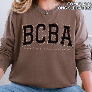 Comfort Colors Leopard BCBA Shirt Behavior Analyst Sweatshirt BCBA Sweatshirt for ABA Sweater Gift for bcba Appreciation Gift image 17