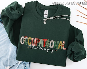 Christmas Occupational Therapy Sweatshirt OT Holiday Sweater Comfort Colors Occupational Therapy Christmas Shirt Therapist Group Shirt Gift