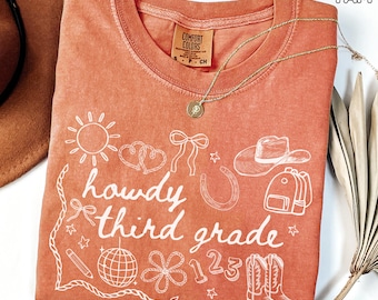 Comfort Colors Howdy Third Grade Teacher Shirt Custom Teacher Team Shirt Back to school Teacher Shirts Teacher Gift First Day of School