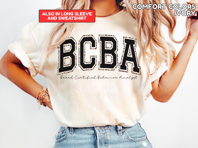 Comfort Colors Leopard BCBA Shirt Behavior Analyst Sweatshirt BCBA Sweatshirt for ABA Sweater Gift for bcba Appreciation Gift image 9