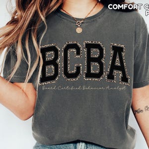 Comfort Colors Leopard BCBA Shirt Behavior Analyst Sweatshirt BCBA Sweatshirt for ABA Sweater Gift for bcba Appreciation Gift image 18