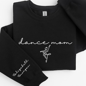 Custom Dance Mom Sweatshirt with Kids Names on Sleeve Gift From Kids for Competition Mom Personalized Dance Mama Sweater Minimalist Crewneck