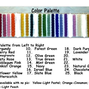 May include: A color palette chart showing 25 different candle colors. The colors are arranged from left to right and numbered 1 through 25. The colors include burgundy, cherry red, pomegranate, dusty rose, bubblegum pink, sunkist orange, sunflower yellow, butterscotch, forest green, olive green, true green, mint green, navy blue, israel blue, slate blue, dark purple, lavender, white, natural gold, chocolate brown, and black.