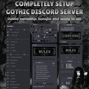 May include: A digital display of a pre-configured Discord server layout with a dark aesthetic. The text reads COMPLETELY SETUP GOTHIC DISCORD SERVER, instant ownership transfer and ready to use, featuring channel lists, rules, and verification panels.