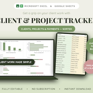 May include: A digital client and project tracker for Microsoft Excel and Google Sheets. The display shows data charts, a project list, and text labels including "CLIENT & PROJECT TRACKER," "CLIENT WORK MADE SIMPLE," "OVERDUE FLAGS BUILT IN," and "PIPELINE AT A GLANCE."
